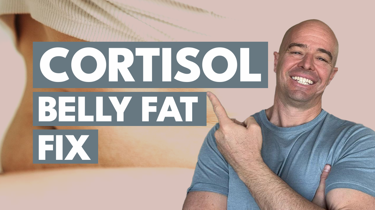 Cortisol Belly fat fix